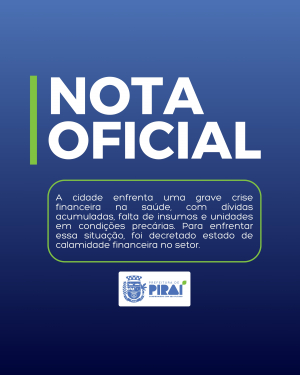 Prefeitura de Piraí decreta estado de calamidade pública na saúde