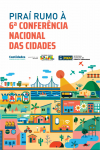 Piraí abre no próximo dia 25 inscrições para a 6ª Conferência Municipal das Cidades