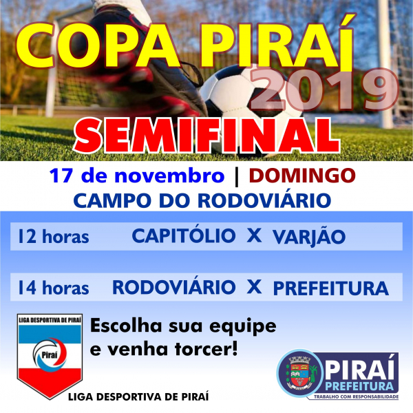 Domingo tem semifinal da Copa Piraí 2019