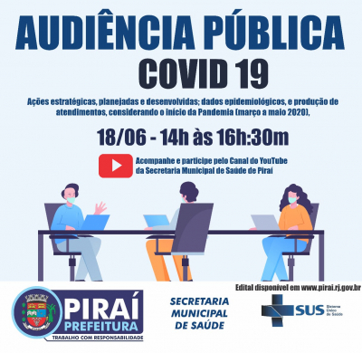 Saúde de Piraí realiza Audiência Pública on-line de apresentação relativa à Pandemia de COVID-19